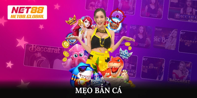 Mẹo bắn cá