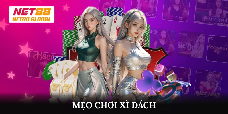 Mẹo chơi xì dách