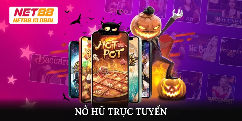 Nổ hũ trực tuyến